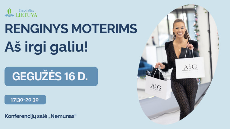 ​Renginys moterims „Aš irgi galiu" su Rūta Stirbyte